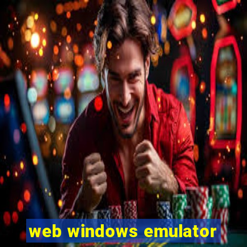 web windows emulator